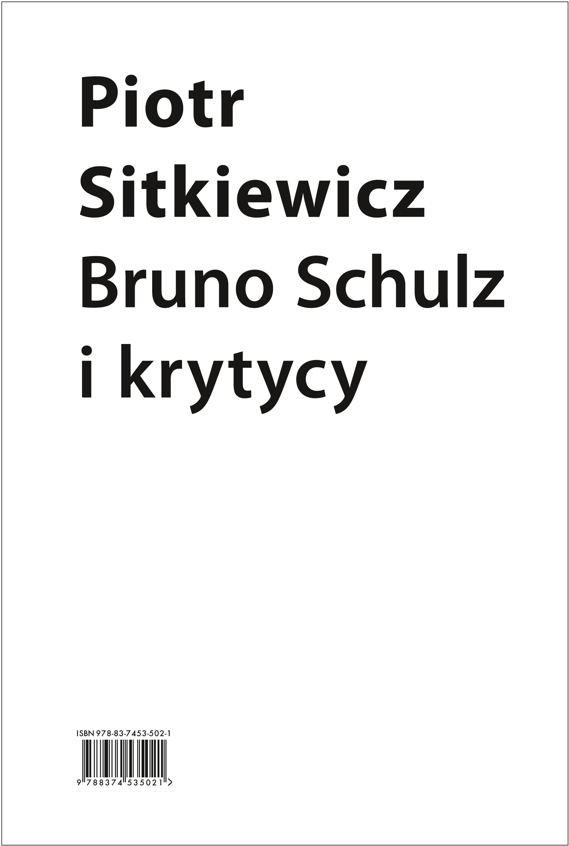 (e-book) Bruno Schulz i krytycy. Recepcja twórczości Brunona Schulza w latach 1921–1939