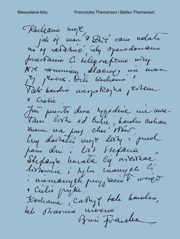 Niewysłane listy. Listy, dzienniki, rysunki, dokumenty. 1940–1942