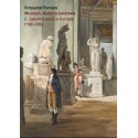 (e-book) Muzeum. Historia światowa Tom 2: Zakotwiczanie w Europie, 1789–1850