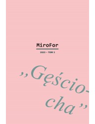 MiroFor 2023 / tom 3: „Gęściocha”. Białoszewski nieosobny