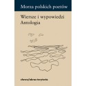 Morza polskich poetów. Wiersze i wypowiedzi. Antologia