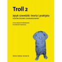 Troll 2. Język szwedzki - poziom średnio zaawansowany