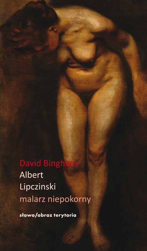 Albert Lipczinski. Malarz niepokorny