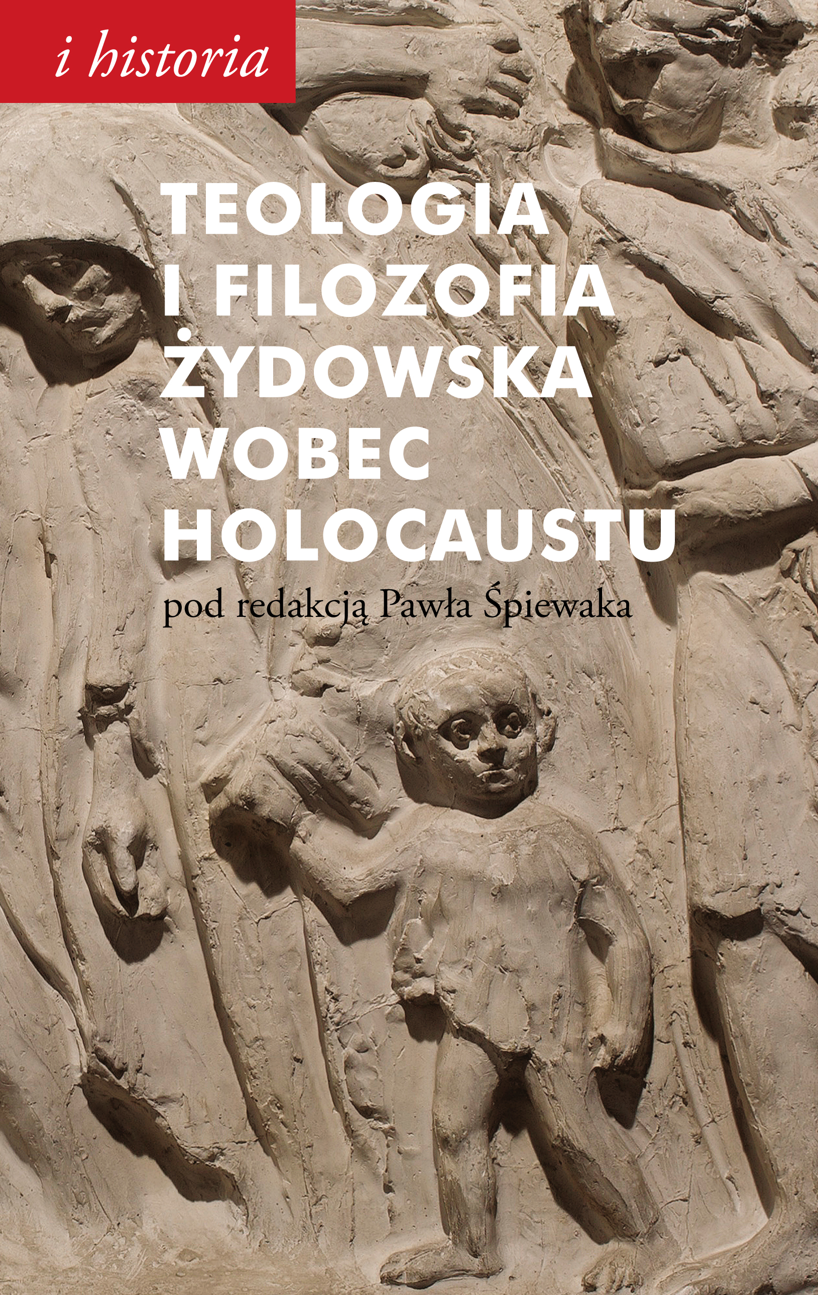Teologia i filozofia żydowska wobec Holocaustu
