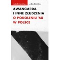 (e-book) Awangarda i inne złudzenia. O pokoleniu ’68 w Polsce
