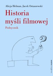 (e-book) Historia myśli filmowej. Podręcznik