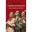 (e-book) Z politycznym fasonem. Moda młodzieżowa w PRL i NRD