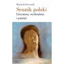 Sennik polski. Literatura, wyobraźnia i pamięć