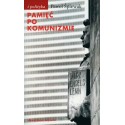 (e-book) Pamięć po komunizmie