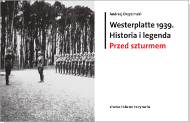 Westerplatte 1939. Przed szturmem