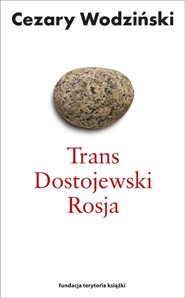 Trans, Dostojewski, Rosja (wyd. 2)